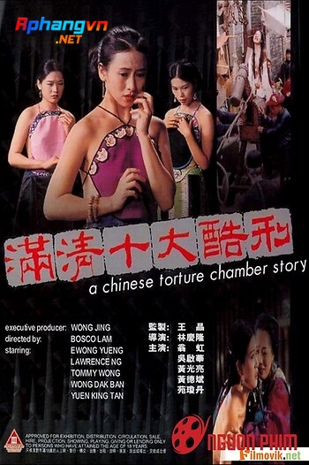 Chinese Torture Chamber Story 1994 = Mãn Thanh Thập Đại Khốc Hình 1994 0.jpg